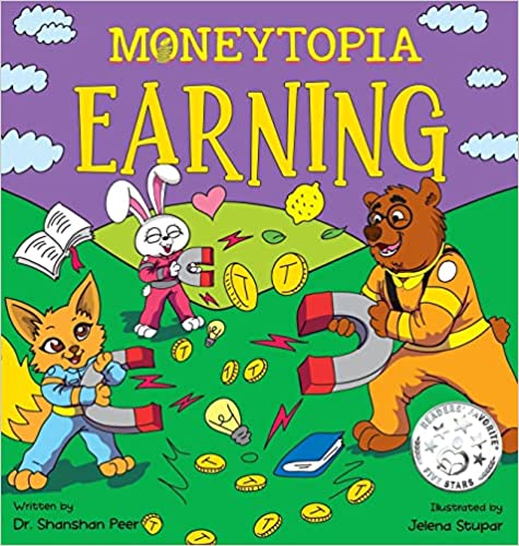 Moneytopia: Earning: Financial Literacy for Children - Epub + Converted PDF