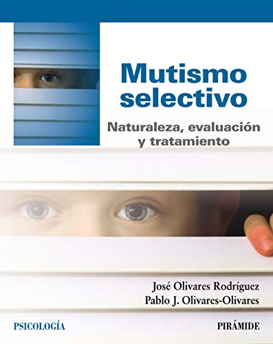 Selective mutism (Spanish Edition) - Original PDF