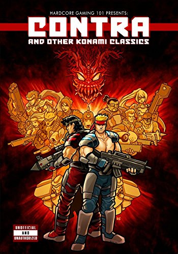 Hardcore Gaming 101 Presents: Contra and Other Konami Classics - Epub + Converted pdf