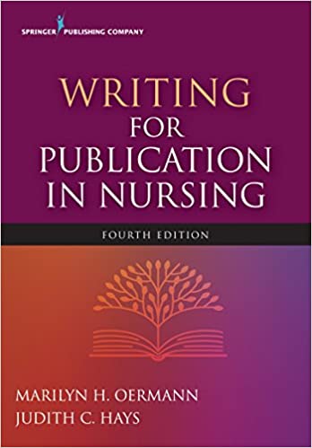 Writing for Publication in Nursing  (4th Edition) - Original PDF