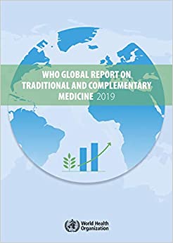 WHO Global Report on Traditional and Complementary Medicine 2019 - Original PDF