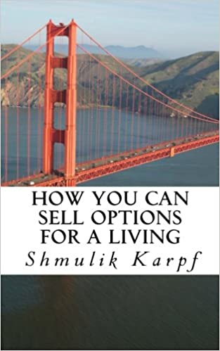 How You Can Sell Options For a Living:  A Practical Guide On How To Extract Income From The Markets[2014] - Epub + Converted pdf