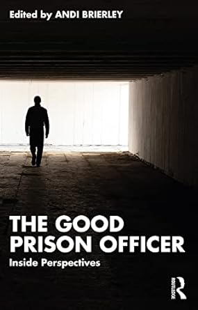 The Good Prison Officer: Inside Perspectives - Original PDF