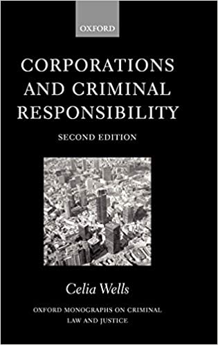 Corporations and Criminal Responsibility (Oxford Monographs on Criminal Law and Justice) (2nd Edition) - Epub + Converted pdf