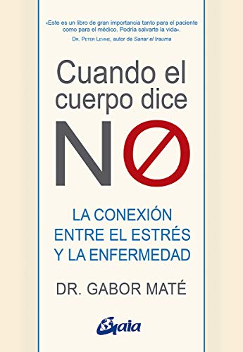 Cuando el cuerpo dice NO (Spanish Edition) - Epub + Converted pdf