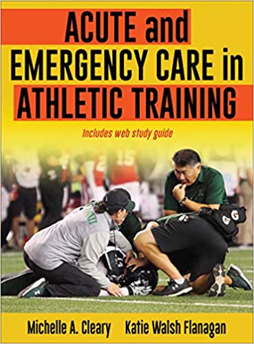 Acute and Emergency Care in Athletic Training - Epub + Converted pdf