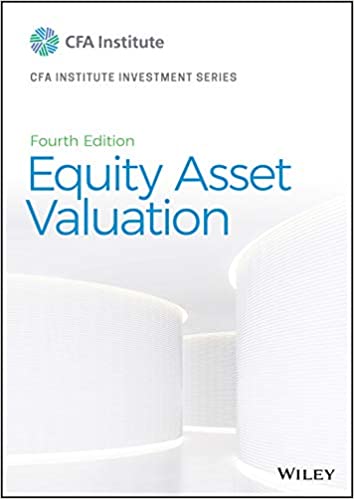 Equity Asset Valuation (CFA Institute Investment Series) (4th Edition) - Original PDF