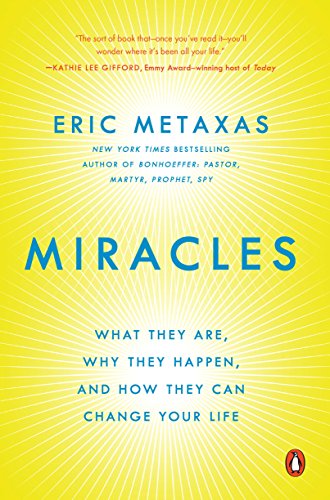 Miracles:  What They Are, Why They Happen, and How They Can Change Your Life[2014] - Epub + Converted pdf