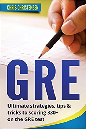 GRE test: Ultimate strategies, tips & tricks to scoring 330+ on the GRE test - Epub + Converted PDF