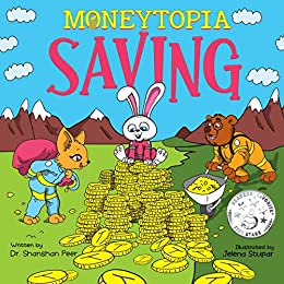 Moneytopia: Saving: Financial Literacy for Children - Epub + Converted PDF