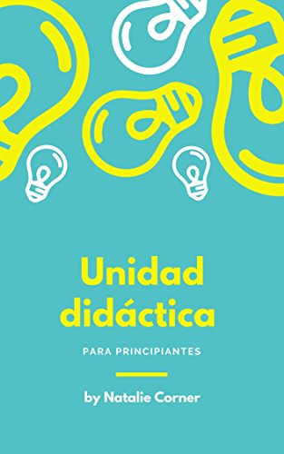 Unidad Didáctica en Aprendizaje Cooperativo (Spanish Edition) - Epub + Converted pdf