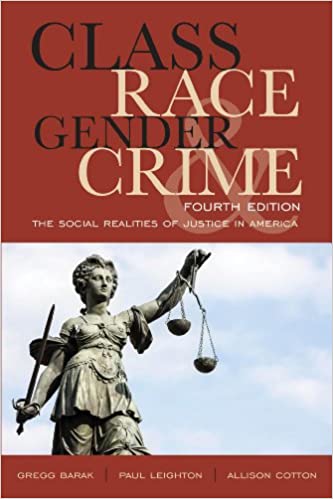 Class, Race, Gender, and Crime: The Social Realities of Justice in America (4th Edition) - Epub + Converted PDF