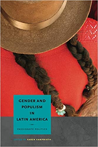 Gender and Populism in Latin America: Passionate Politics - Original PDF