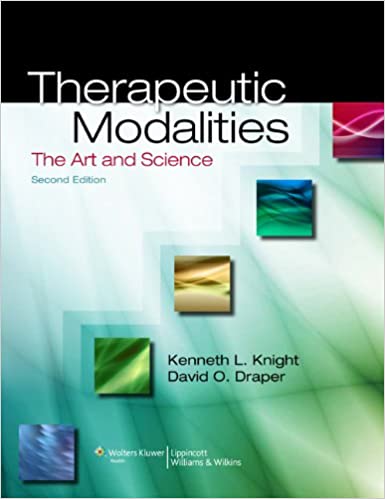 Therapeutic Modalities The Art and Science (2nd Edition) - Original PDF