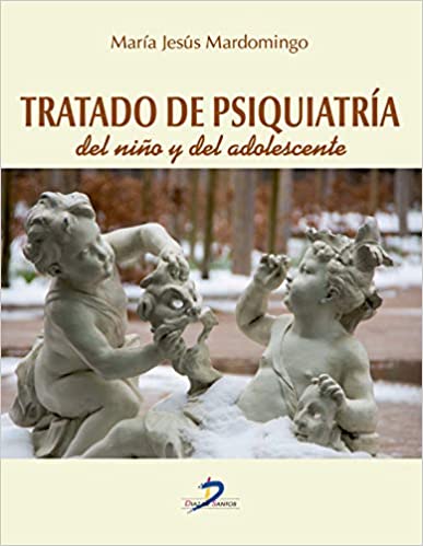 Tratado de psiquiatría del niño y del adolescente (Spanish Edition) - Original PDF