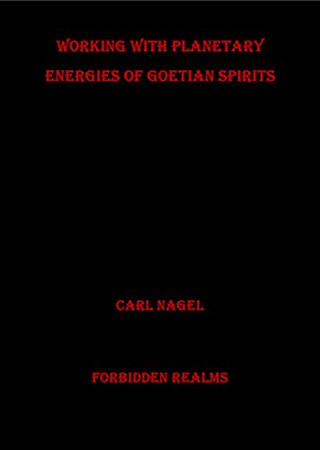 Working with the Planetary Energies of Goetian Spirits - Epub + Converted pdf