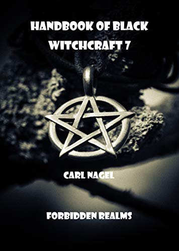 Handbook of Black Witchcraft 7 (Handbooks of Black Witchcraft 4)  - Epub + Converted pdf