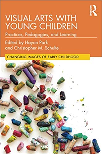 Visual Arts with Young Children (Changing Images of Early Childhood) - Original PDF