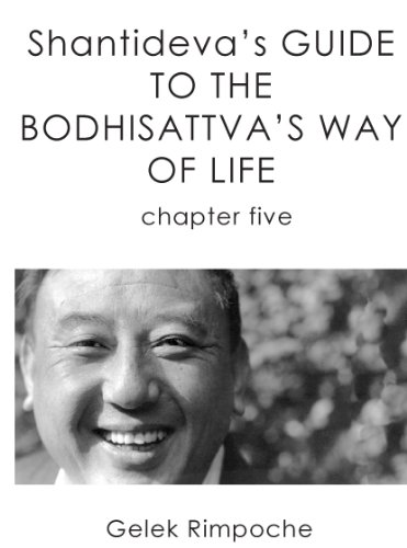 Shantideva's Guide to the Bodhisattva's Way of Life: Chapter 5  - Epub + Converted pdf