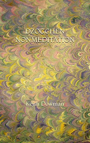 Dzogchen Nonmeditation (Dzogchen Teaching Series) - Epub + Converted pdf