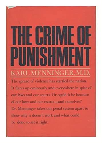 The Crime of Punishment By Karl Menninger - Original PDF