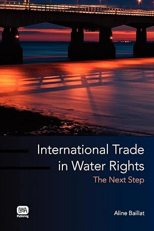 International Trade in Water Rights: The Next Step - Original PDF