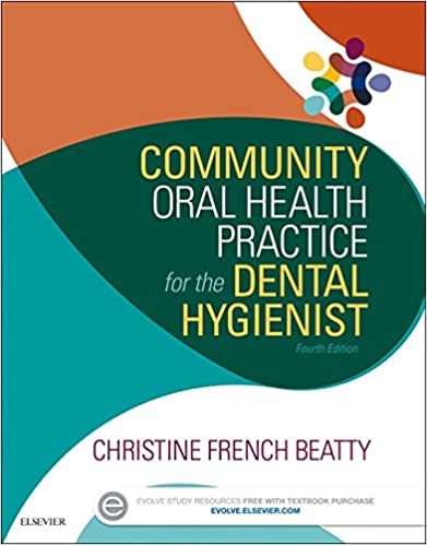 Community Oral Health Practice for the Dental Hygienist (4th Edition) - Epub + Converted pdf