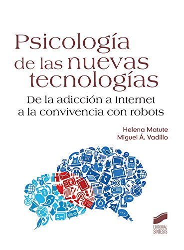 Psicología de las nuevas tecnologías (Spanish Edition) - Epub + Converted pdf
