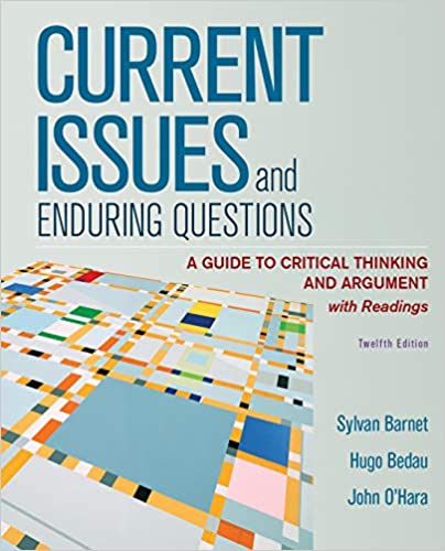 Current Issues and Enduring Questions: A Guide to Critical Thinking and Argument, with Readings (12th Edition) - Epub + Converted pdf