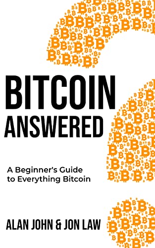 Bitcoin Answered: A Beginner's Guide to Everything Bitcoin - Epub + Converted PDF