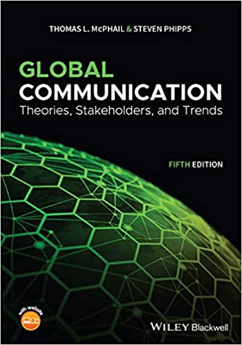 Global Communication: Theories, Stakeholders, and Trends (5th Edition) - Original PDF