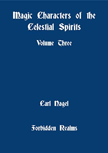 Magic Characters of the Celestial Spirits: Volume Three - Epub + Converted pdf