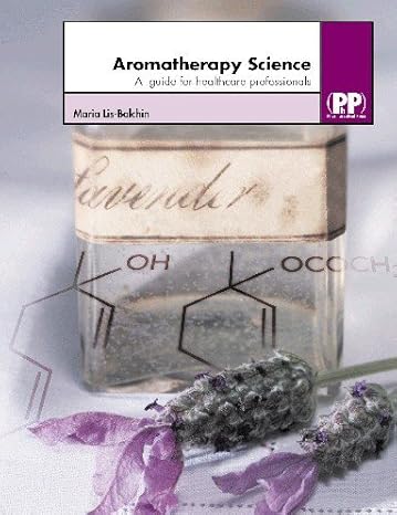 Aromatherapy: A Guide for Healthcare Professionals - Original PDF