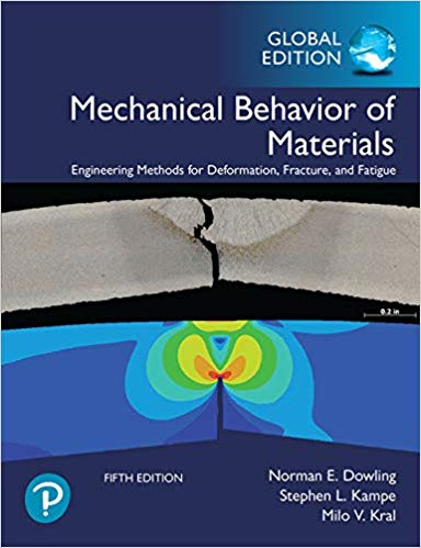 (Mechanical Behavior of Materials, Global Edition (5th Edition