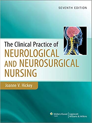 Clinical Practice of Neurological and Neurosurgical Nursing (7th Edition) - Original PDF