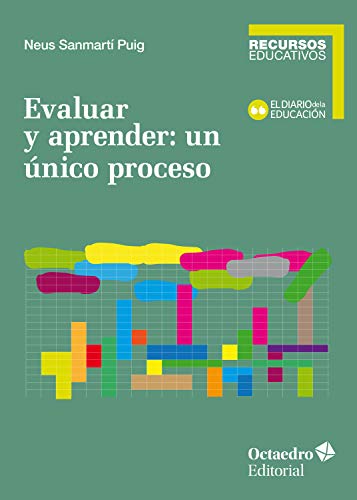 Evaluar y aprender un nico proceso (Recursos educativos) (Spanish Edition) [2020] - Epub + Converted pdf