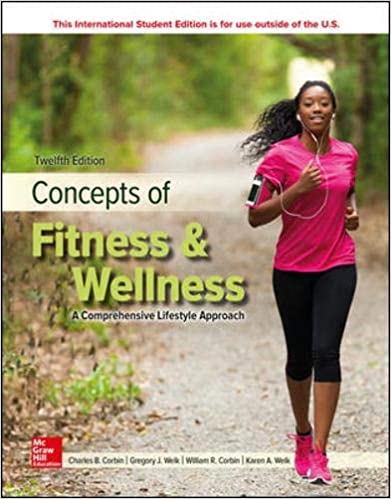 CONCEPTS FITNESS AND WELLNESS: COMPREHENSIVE LIFESTYLE APPROACH (12th Edition) - Epub + Converted pdf