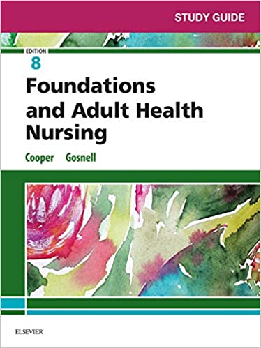 Study Guide for Foundations and Adult Health Nursing  (8th Edition) - Epub + Converted pdf