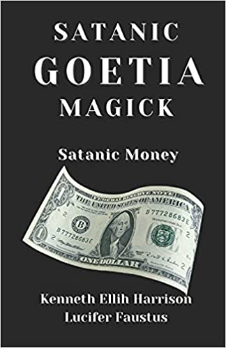 Satanic Goetia Magick: Satanic Money - Epub + Converted pdf