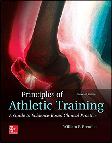 Principles of Athletic Training: A Guide to Evidence-Based Clinical Practice (16th Edition) - Original PDF