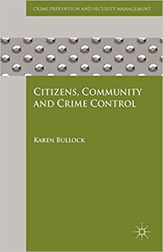 Citizens, Community and Crime Control (Crime Prevention and Security Management) (2014th Edition) - Original PDF