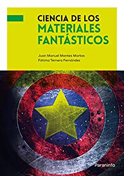 Ciencia de los materiales fantásticos (Divulgación científica) (Spanish Edition)  - Original PDF