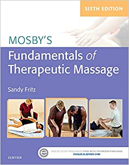 Mosby's Fundamentals of Therapeutic Massage (6th Edition) - Original PDF