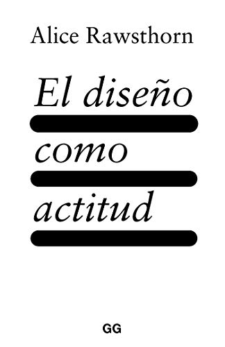 El diseño como actitud (Spanish Edition)[2021] - Epub + Converted pdf