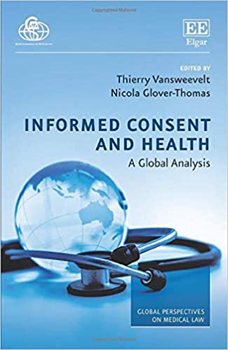 Informed Consent and Health: A Global Analysis (Global Perspectives on Medical Law series) - Original PDF