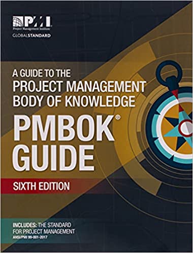 A Guide to the Project Management Body of Knowledge (PMBOK® Guide) (6th Edition) - Epub + Converted PDF