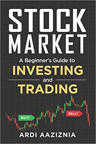 Stock Market Explained: A Beginner's Guide to Investing and Trading in the Modern Stock Market (Personal Finance and Investing) - Epub + Converted PDF