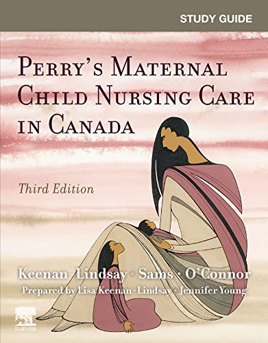 Study Guide for Perry’s Maternal Child Nursing Care in Canada,Elsevier E-Book on VitalSource (Retail Access Card) (3rd Edition) [2021] - Epub + Converted PDF