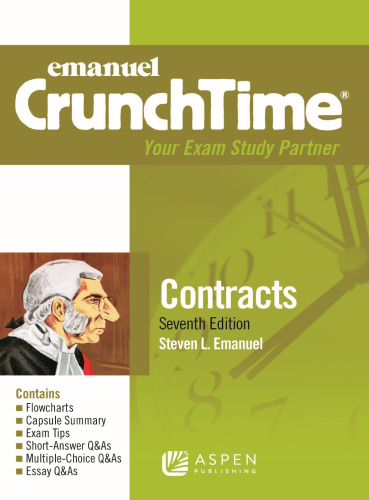 Emanuel CrunchTime for Contracts, Seventh Edition - pdf