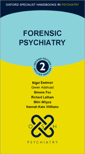 Forensic Psychiatry (Oxford Specialist Handbooks in Psychiatry), (Oxford University Press) - pdf